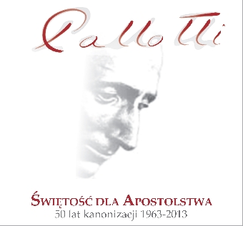 Polska Duchem Silna! - Obchody Jubileuszu 50-lecia kanonizacji św. Wincentego Pallottiego
